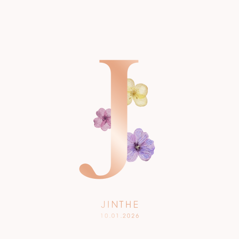 Geboortekaartje met roségouden letter en droogbloemen