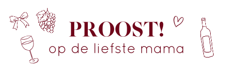 Wijnkist proost tekeningen Moederdag