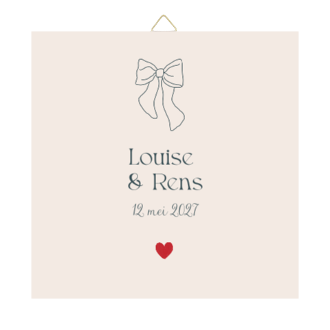 Tegeltje trouwdag Strik Louise Rens