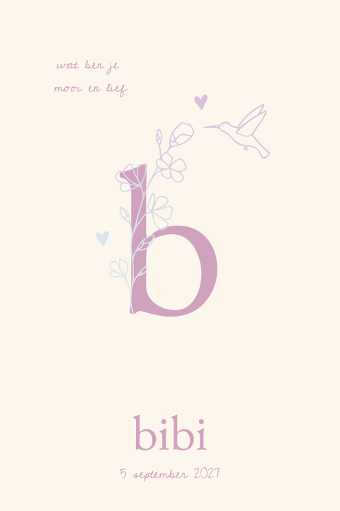 Lettergeboortekaartje meisje minimalistisch met bloem en kolibri