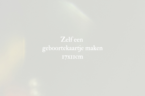 Zelf een acryl plexiglas 2mm dik geboortekaartje maken liggend 17x11cm