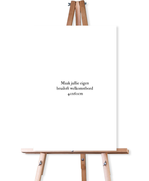 Blanco zelf maken bruiloft welkomstbord trouwen 40x60cm