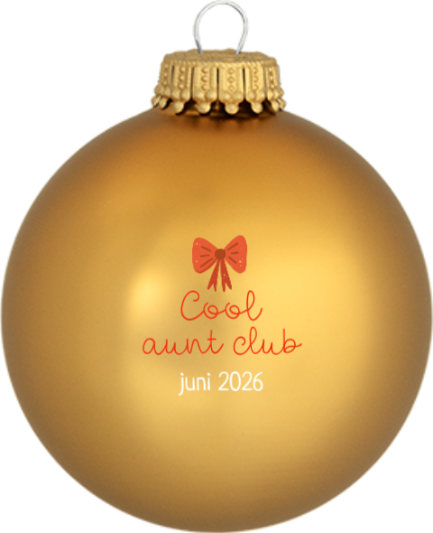 Zwangerschapsaankondiging Kerstbal Cool aunt club