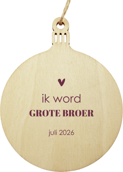 Zwangerschapsaankondiging houten hanger kerstbal