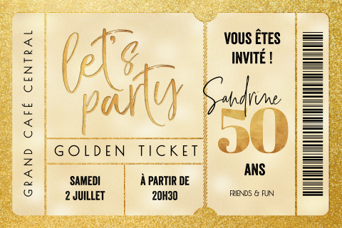 Invitation originale pour les 50 ans sous forme de "golden ticket"