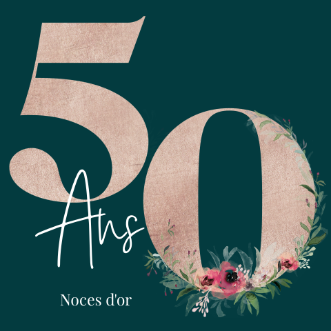 Invitation originale pour noces d'or avec un grand 50 et des fleurs