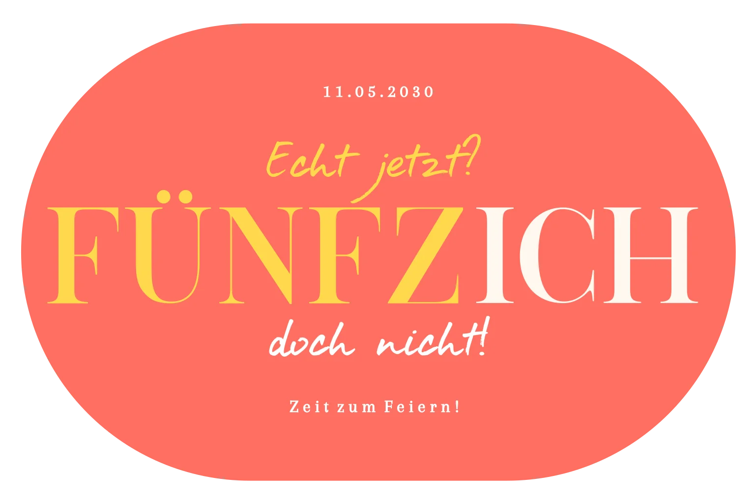 Fünfzich Geburtstag