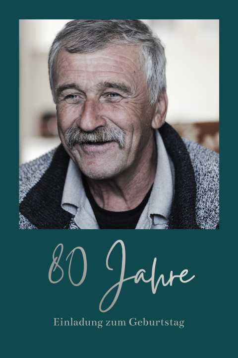 Einladungskarte 80. Geburtstag: Schlicht 80 mit Foto in Grün