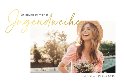 Einladungskarte Jugendweihe: Goldene Schrift mit Foto in Weiß
