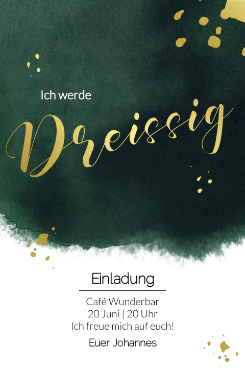 Einladungskarte 30. Geburtstag: Goldene Feier 30 in Grün