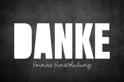 Dankeskarte Einschulung: DANKE