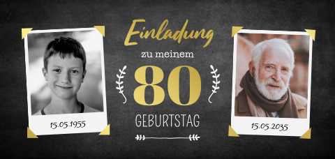 Einladungskarte 80. Geburtstag: Ich & Ich mit Fotos in Schwarz
