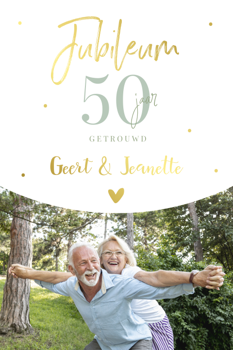 Jubileumkaart 50 jaar getrouwd met foto en goudfolie