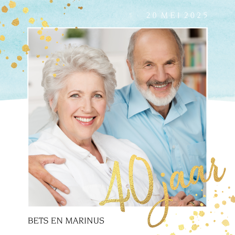 Jubileumkaart 40 jaar getrouwd met eigen foto en goudfolie look