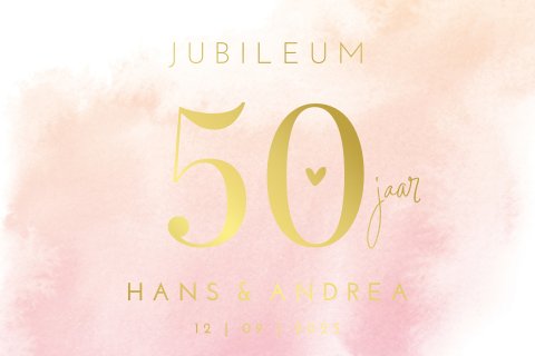 Jubileumkaart roze watercolor 50 jaar getrouwd met goudfolie