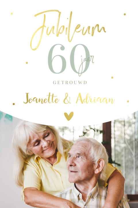 Jubileumkaart 60 jaar getrouwd met foto en goudfolie