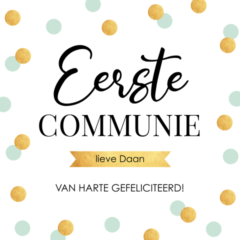 Communie felicitatie kaart jongen confetti dots goudlook mintgroen