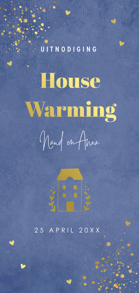 Housewarming uitnodiging blauw huisje spetters goudfolie