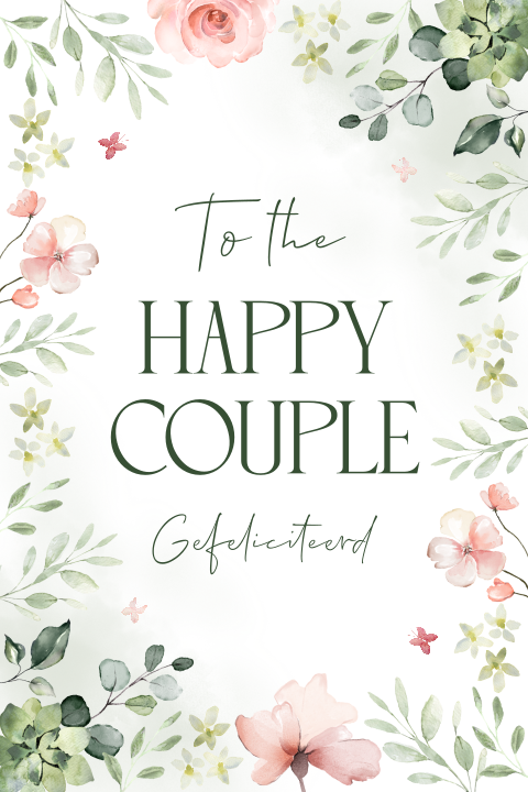 Felicitatie getrouwd bruidspaar bloemen to the Happy Couple