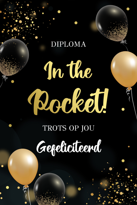 Felicitatie kaart geslaagd diploma ballonnen zwart goudfolie