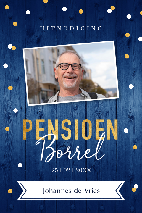 Uitnodiging pensioen feest blauw met foto en confetti