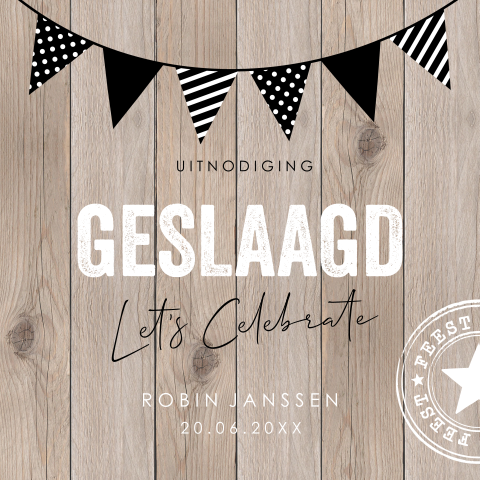 Uitnodiging geslaagd examenfeest hout slinger zwart wit