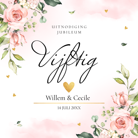 Uitnodiging jubileum feest huwelijk 50 jaar getrouwd bloemen roze