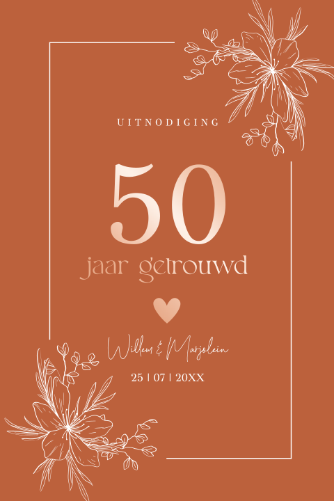 Jubileum uitnodiging 50 jaar getrouwd roestbruin foliedruk