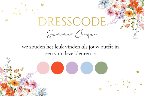 Dresscode kaartje huwelijk kleurenpalet summer chiquege bloemen