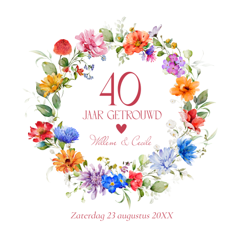 Jubileum uitnodiging 40 jaar getrouwd kleurrijke bloemenkrans