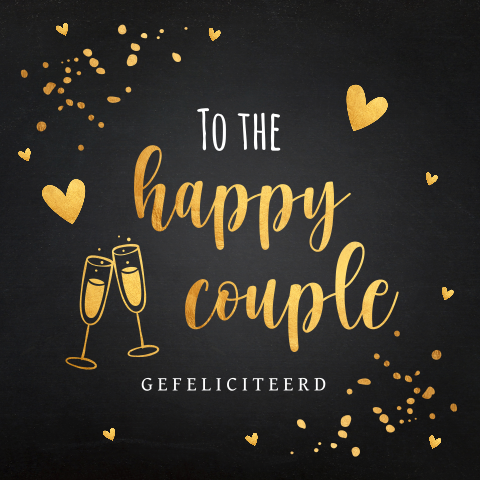 Felicitatie to the happy couple zwart goudlook