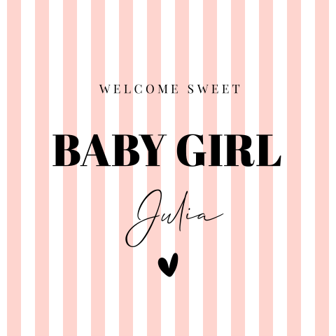 Felicitatie kaart geboorte dochter baby meisje strepen roze hartje
