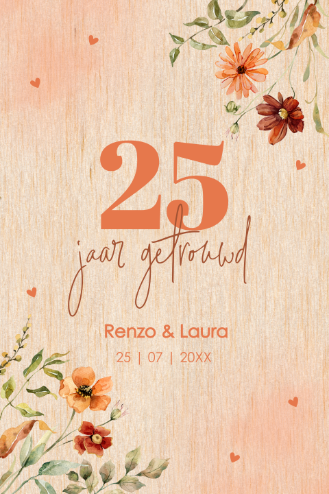 Uitnodiging jubileum huwelijk 25 jaar getrouwd bloemen echt hout