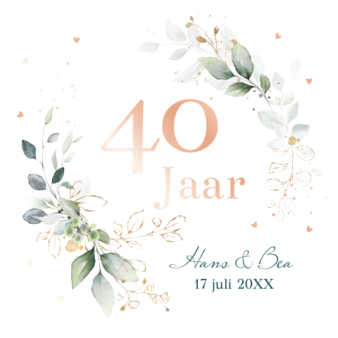 Jubileum uitnodiging 40 jaar getrouwd botanisch groen rosegoudfolie