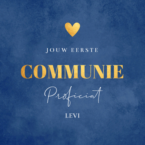 Communie felicitatie kaart jongen blauw goudlook hartje