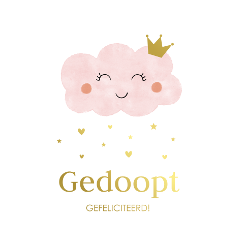 Felicitatie kaart doop meisje wolkje roze goudfolie