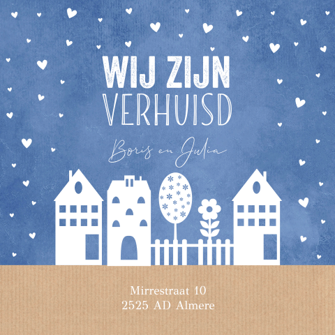 Verhuiskaart blauw witte huisjes en hartjes