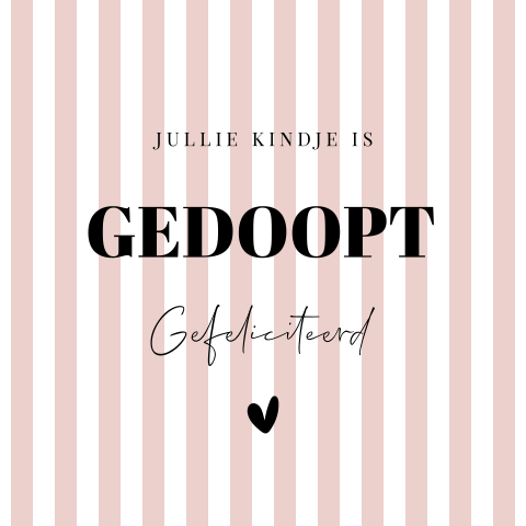 Felicitatie kaart doopviering meisje roze strepen