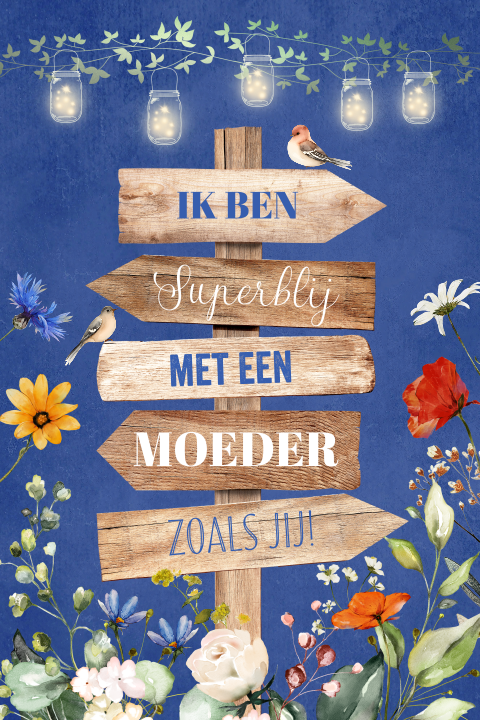 Moederdagkaart houten wegwijzer lampjes bloemen blauw