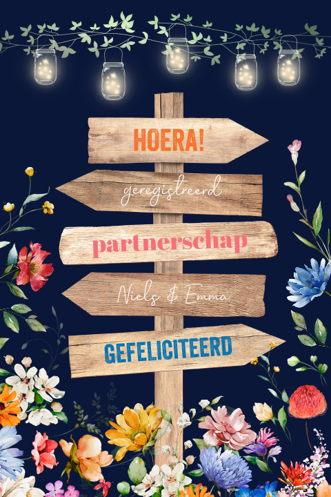 Felicitatie geregistreerd partnerschap kaart houten wegwijzer bloemen