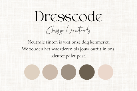 Dresscode kaartje classy neutrals huwelijk kleurenpalet