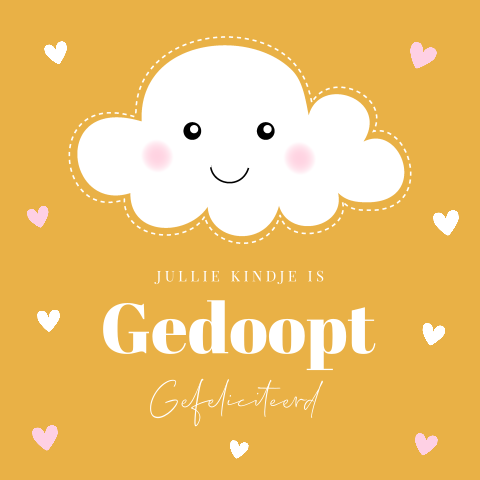 Felicitatie kaart doop meisje wolkje geel hartjes