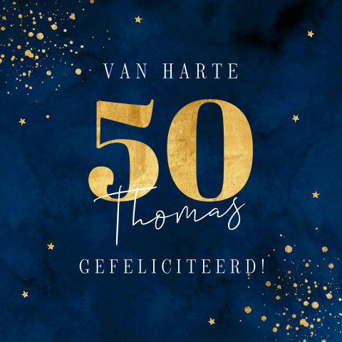 Verjaardagskaart blauw 50 jaar man spetters goudlook