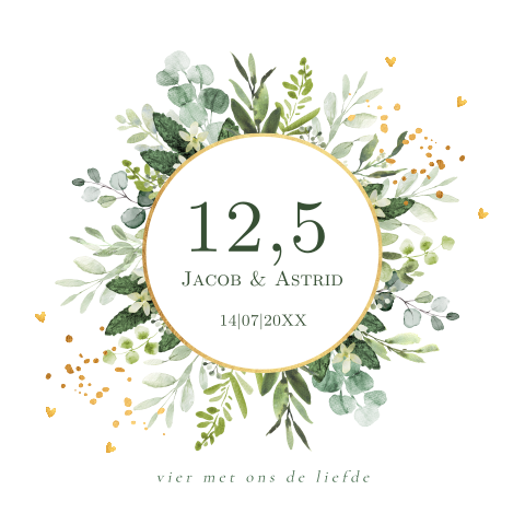 Uitnodiging jubileum huwelijk 12,5 jaar getrouwd botanisch krans groen