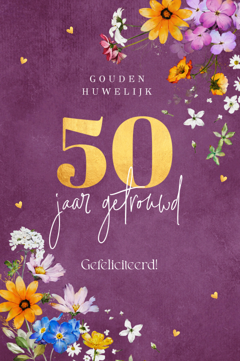 Felicitatie huwelijksjubileum 50 jaar getrouwd bloemen paars