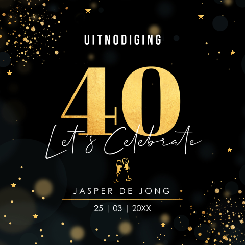 Uitnodiging verjaardag 40 jaar zwart goudlook vierkant