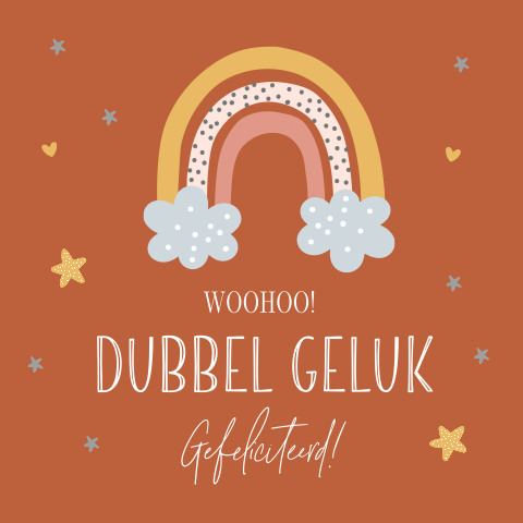 Felicitatie kaart geboorte tweeling met regenboog roestbruin