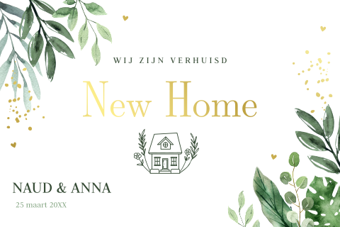 Verhuiskaart botanisch groen bladeren huisje goudfolie