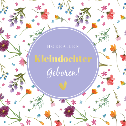 Felicitatie kaart kleindochter bloemen goudfolie