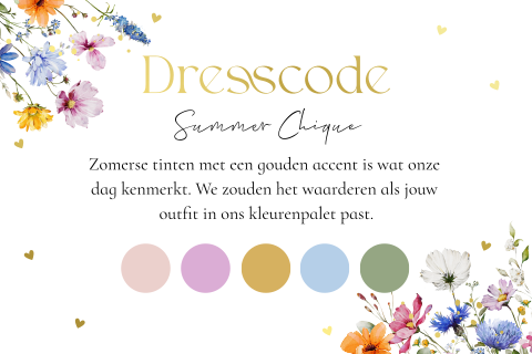 Dresscode kaartje summer chique huwelijk bloemen kleurenpalet